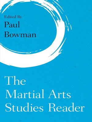 cover image of The Martial Arts Studies Reader